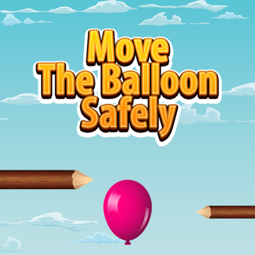 Move-Ballon Safely